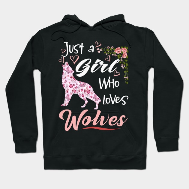 just a girl who loves Wolves Hoodie by banayan